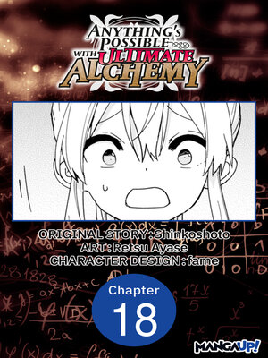 cover image of Anything's Possible with Ultimate Alchemy, Chapter 18